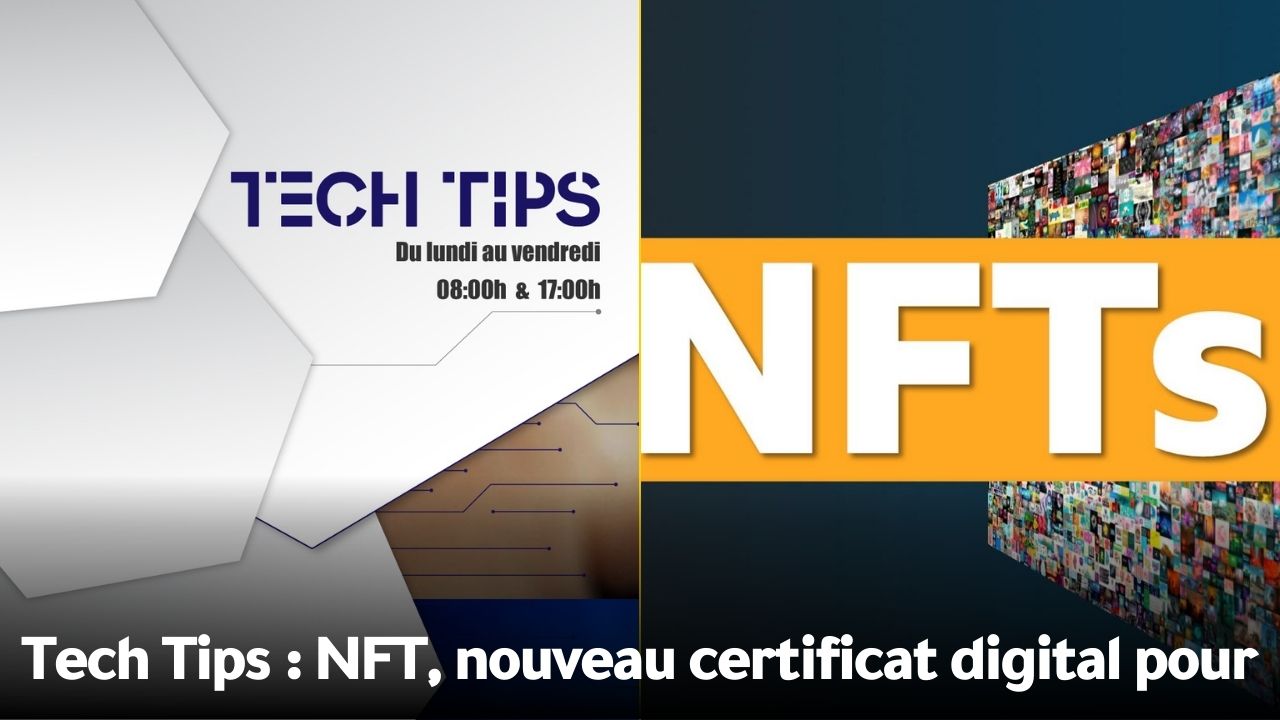RafMag Tech Tips : NFT, nouveau certificat digital pour l'art?