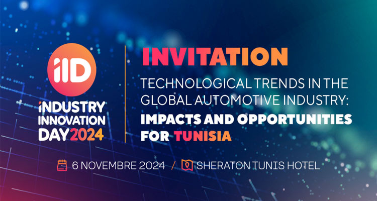 Industry Innovation Day : RDV le 6 novembre pour l’événement incontournable sur l’industrie automobile en Tunisie