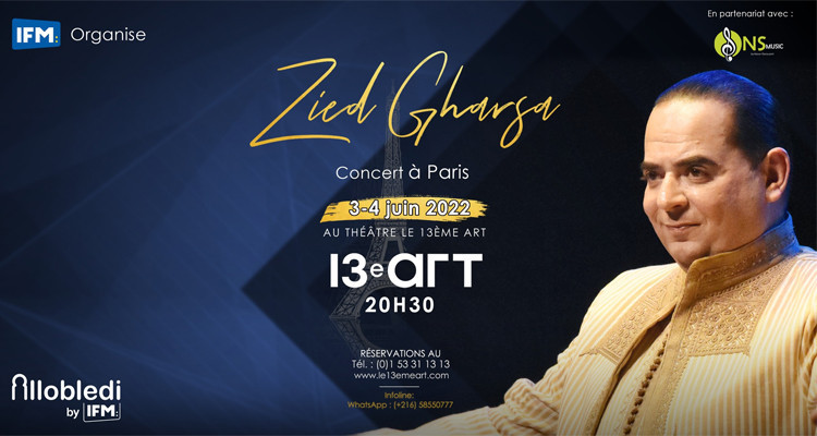IFM organizes two concerts for Zied Gharsa in Paris on June 03 and 04, 2022