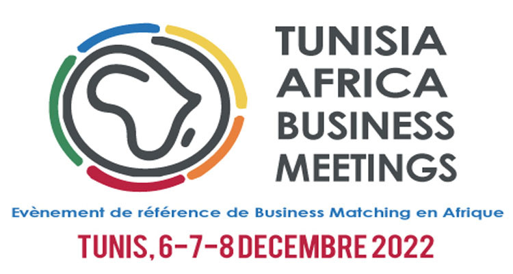 December 6 – 8: Second edition of “Tunisia Africa Business Meetings”