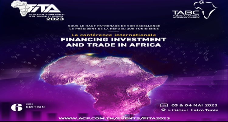 May 3-4: 6th Edition of ‘Financing Investment &Trade in Africa’ Conference