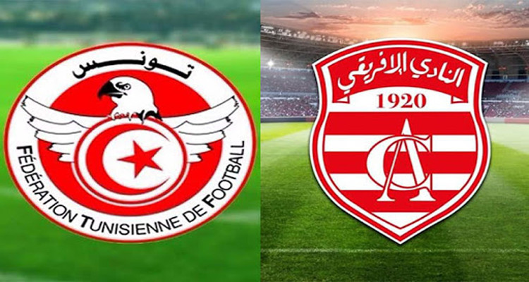 الجامعة التونسية لكرة القدم والنادي الافريقي