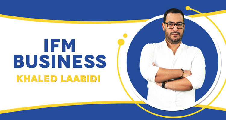 إي أف أم تطلق منصّة جديدة تعنى بالاقتصاد تحت اسم"IFM business"