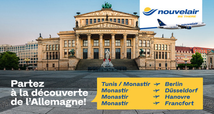 Avec ''Nouvelair'' … Partez à la découverte de l’Allemagne !