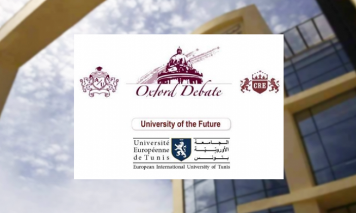 Oxford Debate: L'université Européenne de Tunis sélectionnée pour participer à l'université du Futur